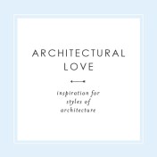 Architectural Love