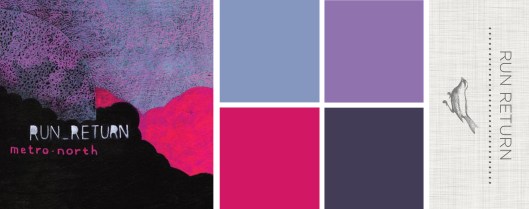 Sound in Color: Run Return - Metro North