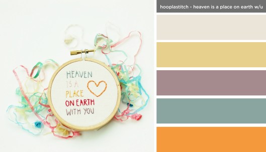 Art Inspired Palette: Hooplastitch-Heaven is a Place on Earth with You