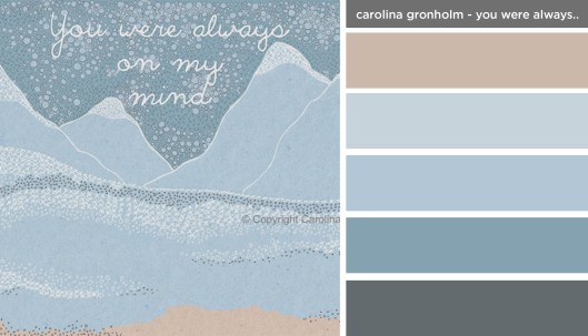 Art Inspired Palette: Carolina Gronholm-You Were Always on My Mind