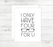 New Cards Up in the Shop - I Only Have Four Eyes For You