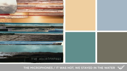 Sound in Color: The Microphones-It Was Hot, We Stayed in the Water