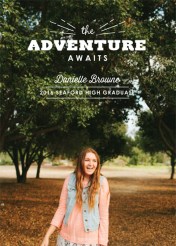 The Adventure Awaits